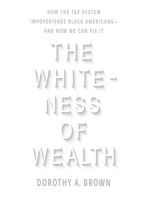 cover image of The Whiteness of Wealth